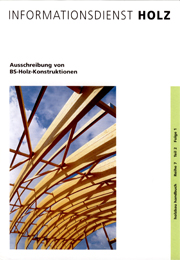 Informationsdienst Holz Ausschreibung von BS-Holz-Konstruktionen